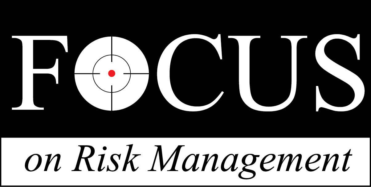 FOCUS On Risk Management