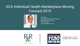 Terry WISN Radio ACA Individual Health Marketplace Moving Forward 2019 Image