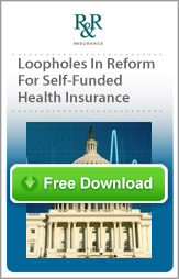 Loopholes in Reform for Self Funded Health Insurance